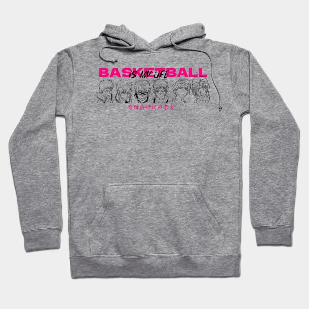 BASKETBALL IS MY LIFE Hoodie by mazyoy